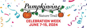 Pumpkinvine Nature Trail Celebration Week